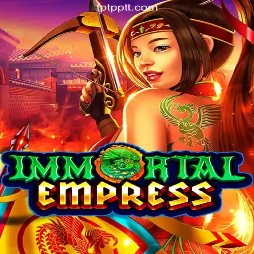 ImmortalEmpress Takes the Throne on TPTP.com: Exploring the Reign of Slots in Brasil