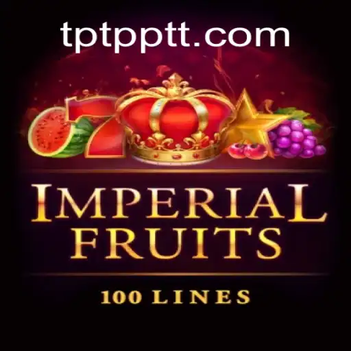 Exploring ImperialFruits100 on TPTP.com Platform: The Premier Online Slots Experience in Brazil